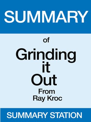 cover image of Grinding it Out / Summary